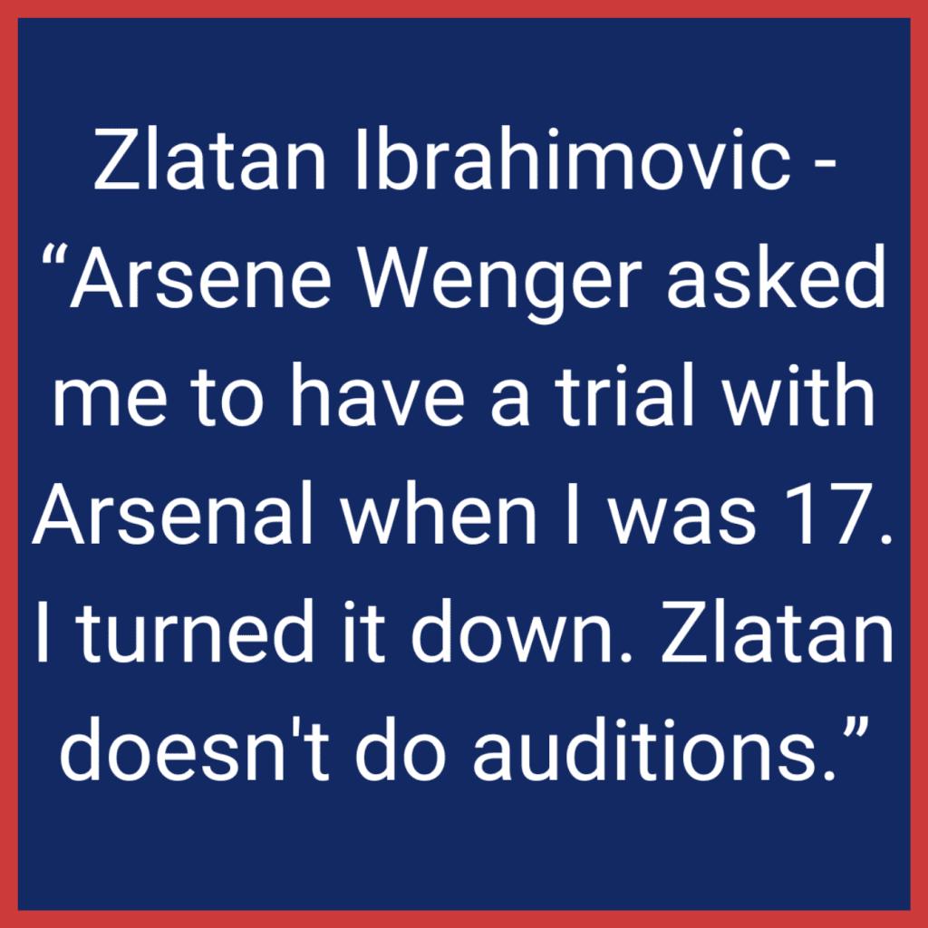 Zlatan Ibrahimovic Quote